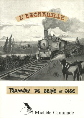 l'escarbille, tramway de seine-et-oise
