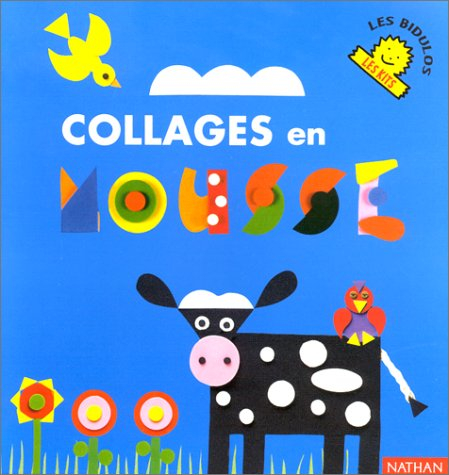 Collages en mousse