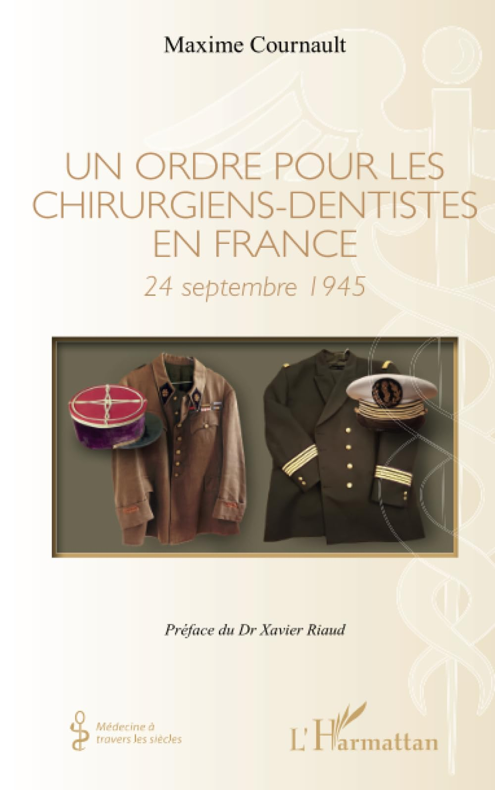 Un ordre pour les chirurgiens-dentistes en France : 24 septembre 1945