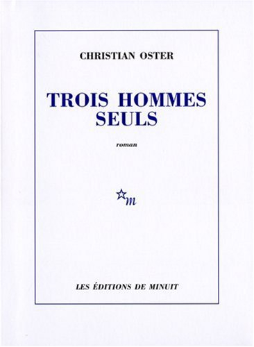 Trois hommes seuls