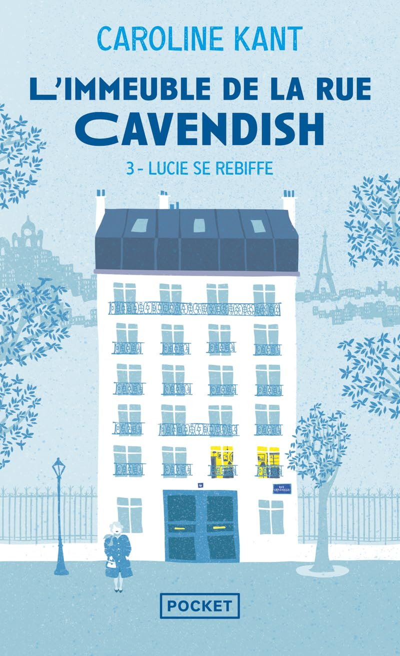 L'immeuble de la rue Cavendish. Vol. 3. Lucie se rebiffe