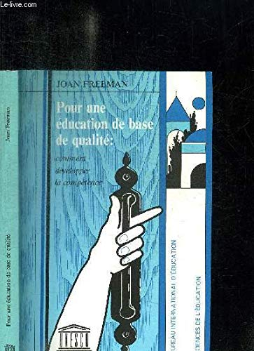 Pour une éducation de base de qualité : comment développer la compétence
