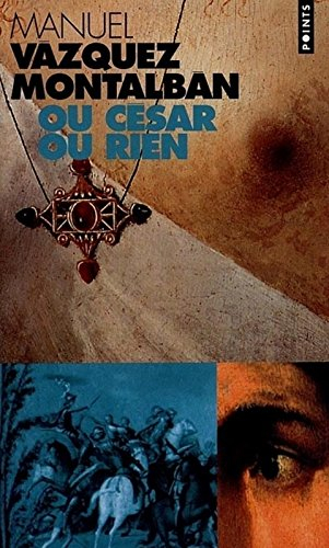 Ou César ou rien
