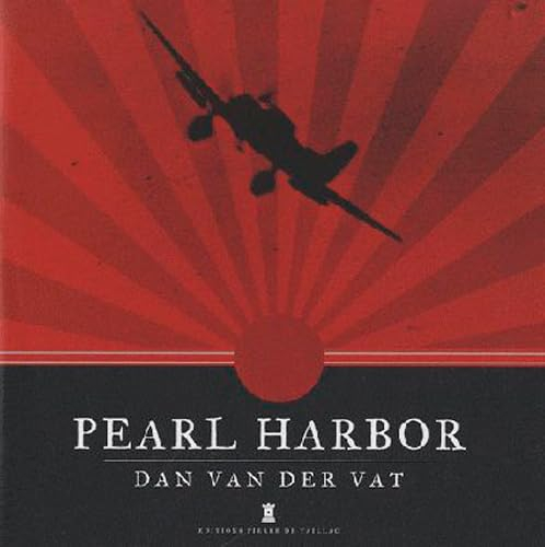 Pearl Harbor : une histoire illustrée