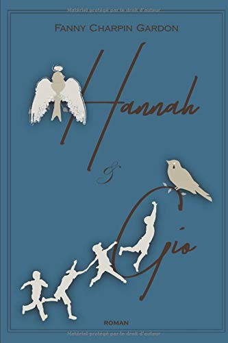 Hannah et Gio: Hannah et Gio