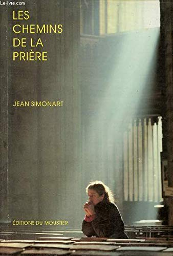 Les chemins de la prière intérieure