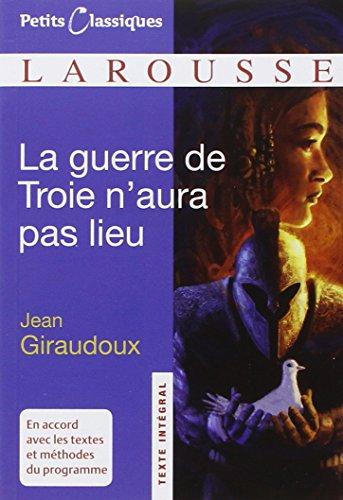 La guerre de Troie n'aura pas lieu : pièce en deux actes