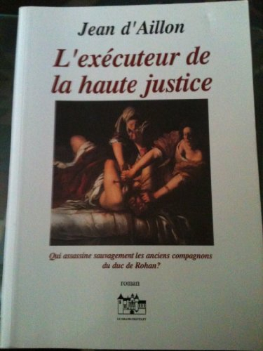 l'executeur de la haute justice