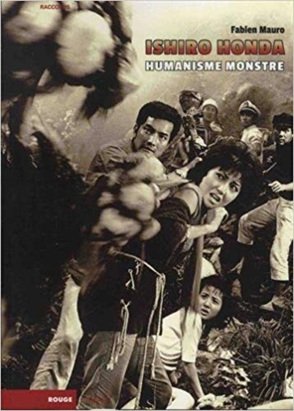 Ishiro Honda : humanisme monstre