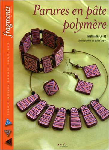 Parures en pâte polymère