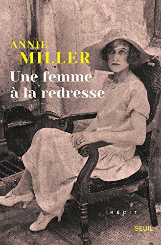 Une femme à la redresse : récit