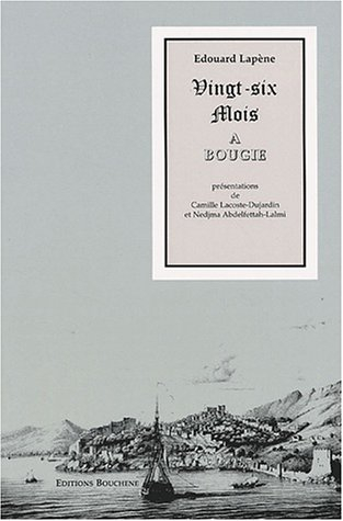 Vingt-six mois à Bougie