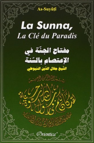 La Sunna, la clé du Paradis