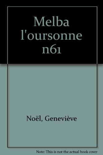 Melba l'oursonne