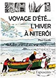 Voyage d'été... l'Hiver à Niteroi