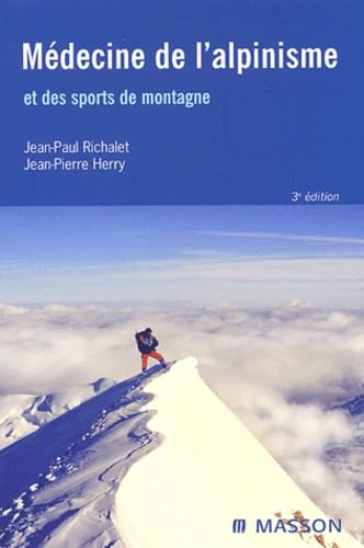 Médecine de l'alpinisme et des sports de montagne