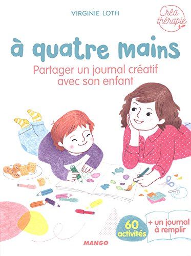 A quatre mains : partager un journal créatif avec son enfant