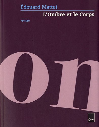 L'ombre et le corps