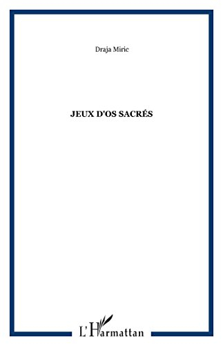 Jeux d'os sacrés