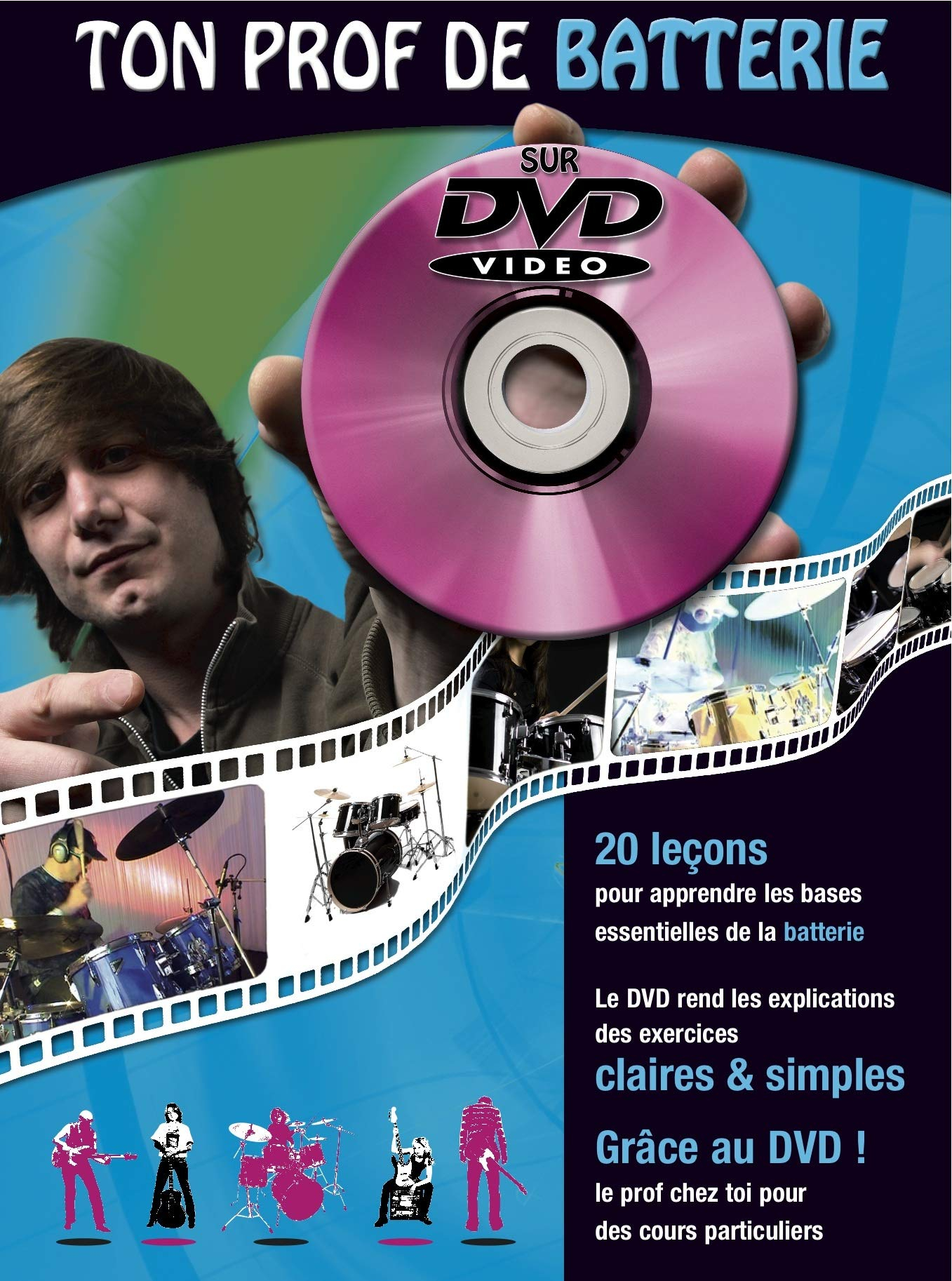 Méthode Ton prof de batterie : Avec DVD
