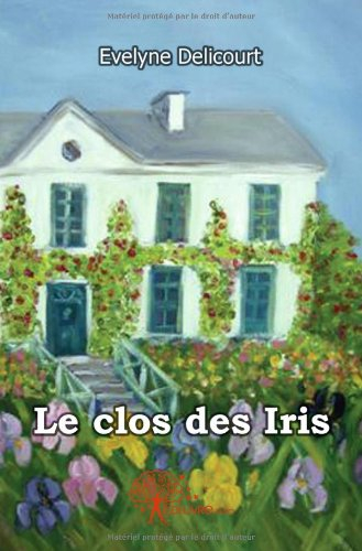 Le clos des Iris