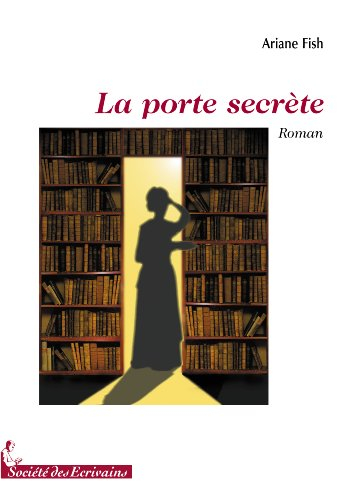 la porte secrete