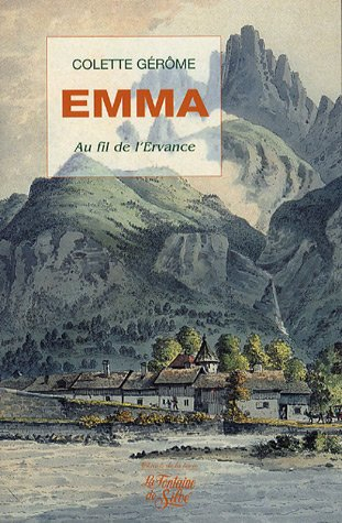 Emma : au fil de l'Ervance