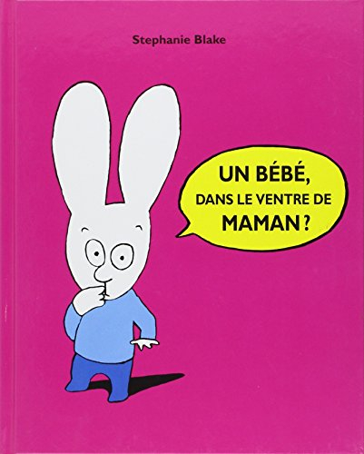 Un bébé, dans le ventre de maman ?