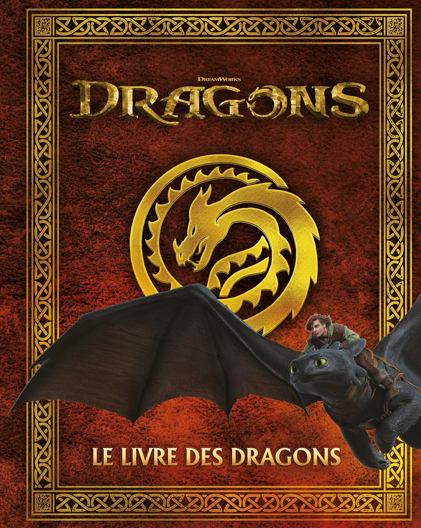 Dragons : le livre des dragons