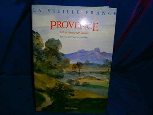 la vieille france- la provence textes et dessins de a. robida