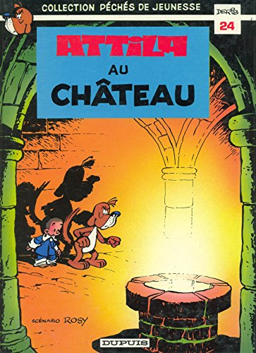 attila au château (attila)