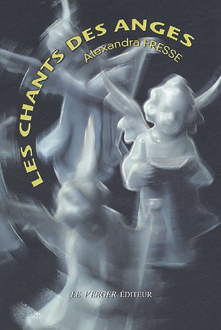 Les chants des anges