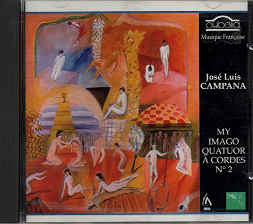 josé luis campana - my / imago / quatuor à cordes n, 2