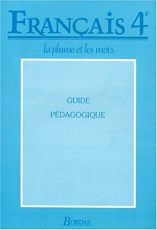 Français : 4e, livret du professeur