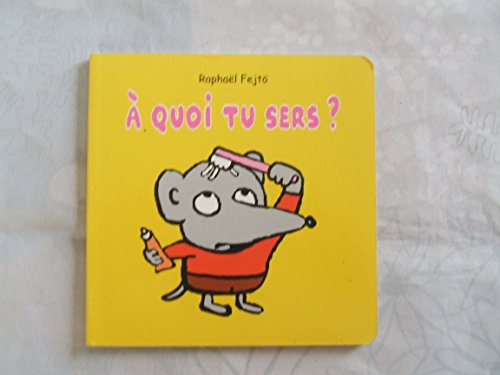a quoi tu sers ? album ? 4 mars 2014