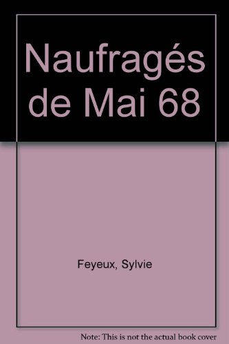 Naufragés de mai 68