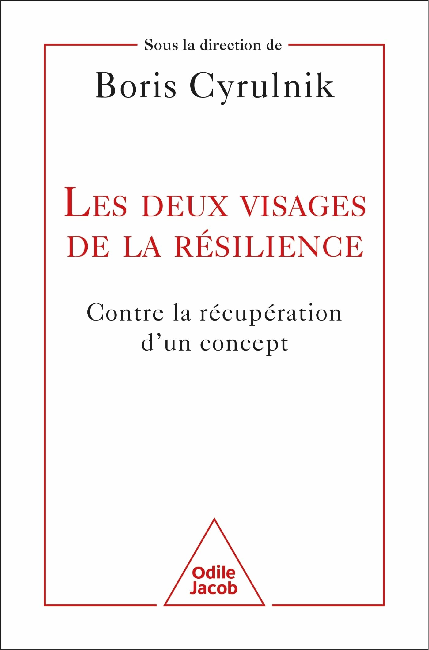 Les deux visages de la résilience : contre la récupération d'un concept