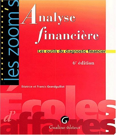 zoom's analyse financière, 6e édition