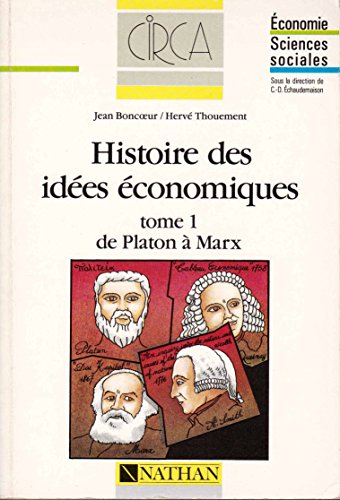 histoire et idees economiques : tome 1