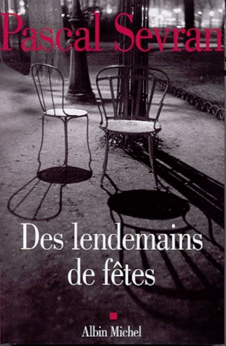 Journal. Vol. 2. Des lendemains de fête
