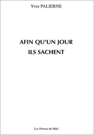 Afin qu'un jour ils sachent