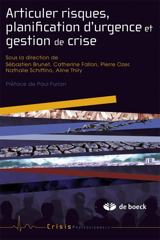 Articuler risques, planification d'urgence et gestion de crise