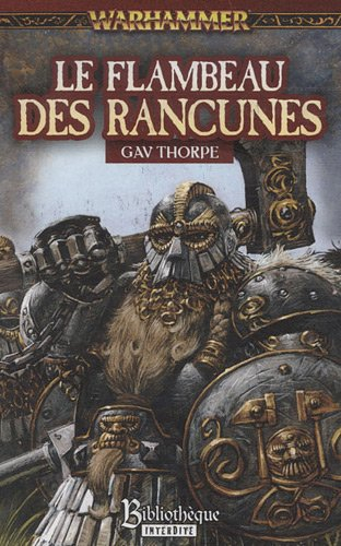 Le flambeau des rancunes : un roman nains