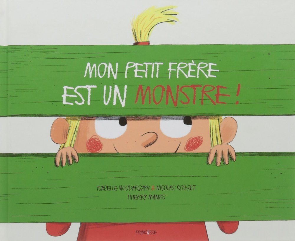 Mon petit frère est un monstre !