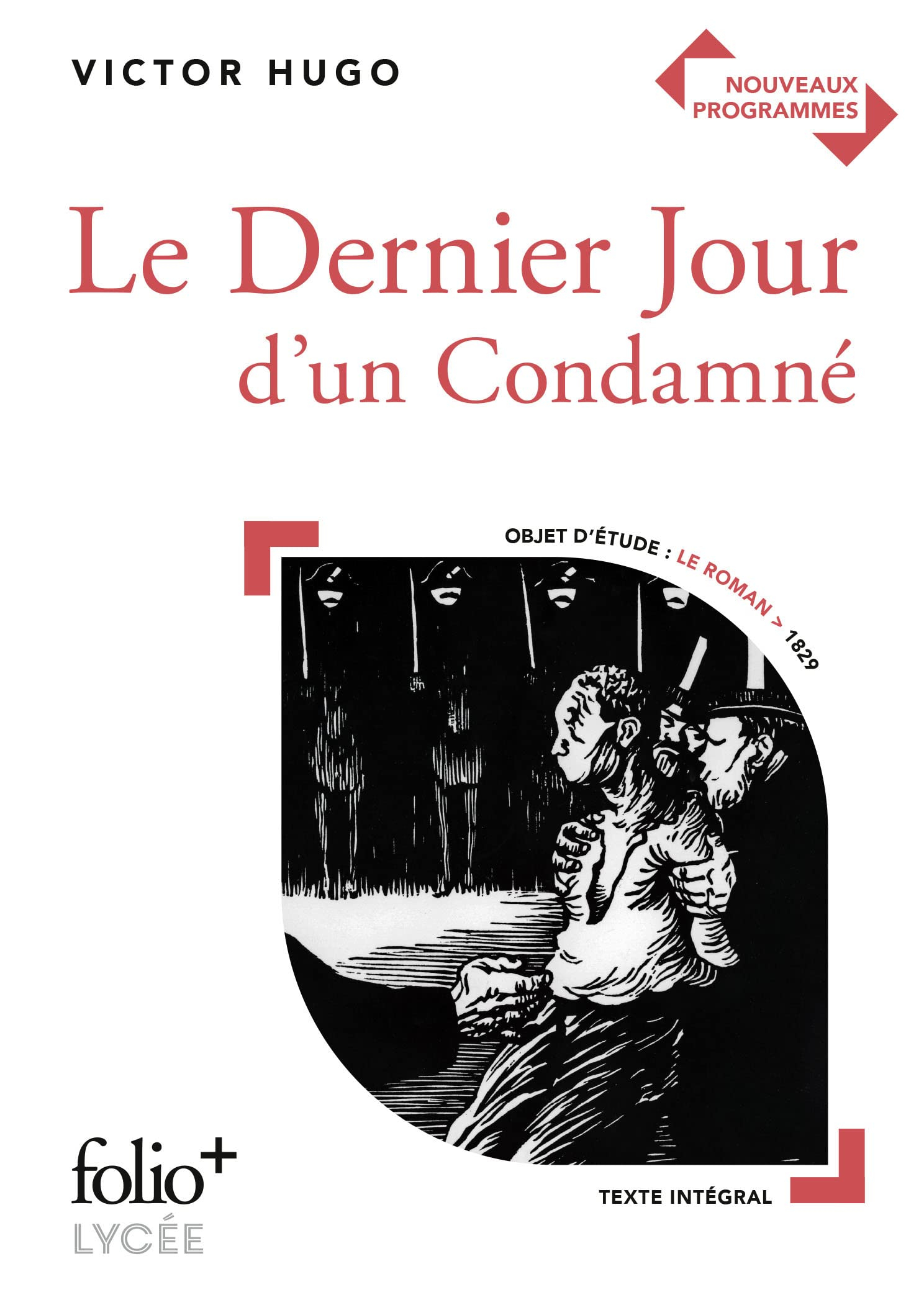 Le dernier jour d'un condamné : nouveaux programmes