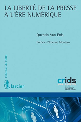 La liberté de la presse à l'ère numérique