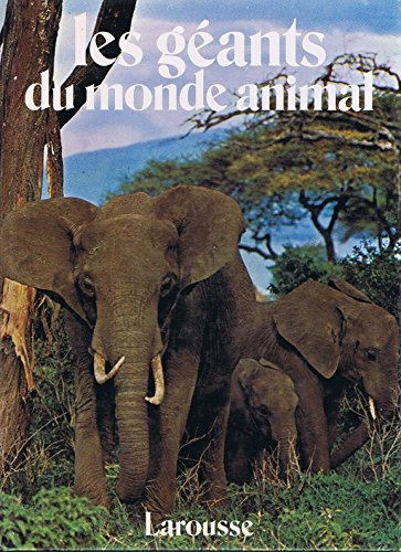les géants du monde animal