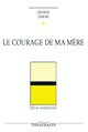 Le courage de ma mère. Weisman et Copperface