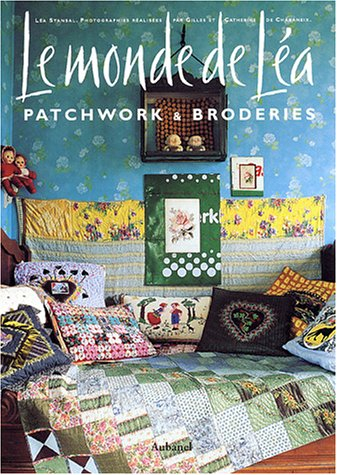 Le monde de Léa : patchwork & broderies