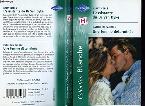 L'assistante du Dr Van Dyke. Une femme déterminée